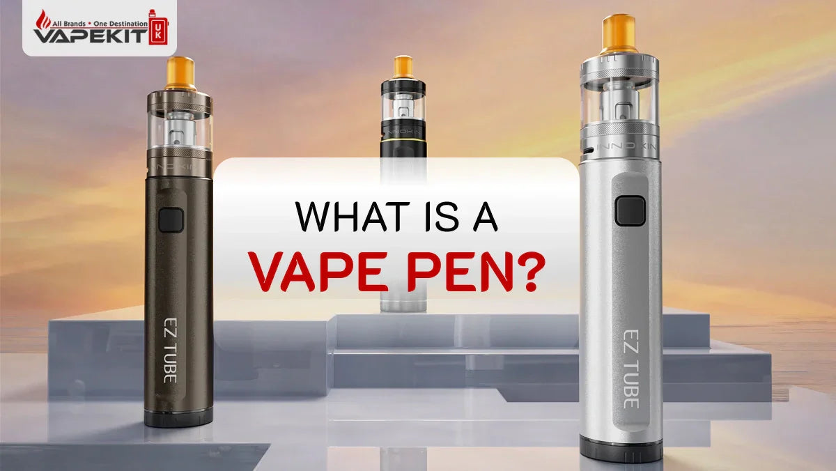 Complete Guide about What Is a Vape Pen? Types, How It Works, and More