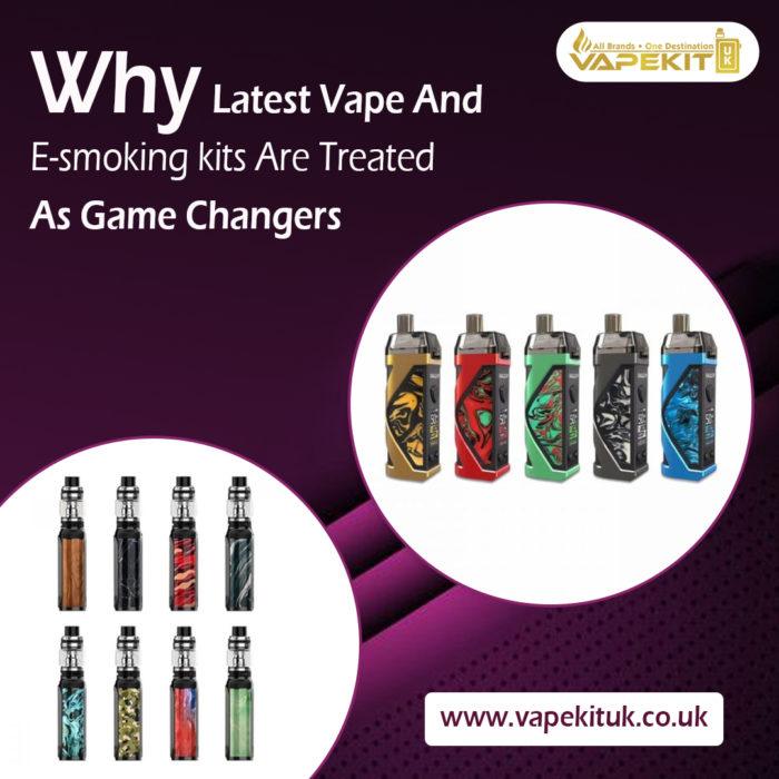 Why Latest Vape And E-smoking kits Are Treated As Game Changers - Vape Store UK | Online Vape Shop | Disposable Vape Store | Ecig UK