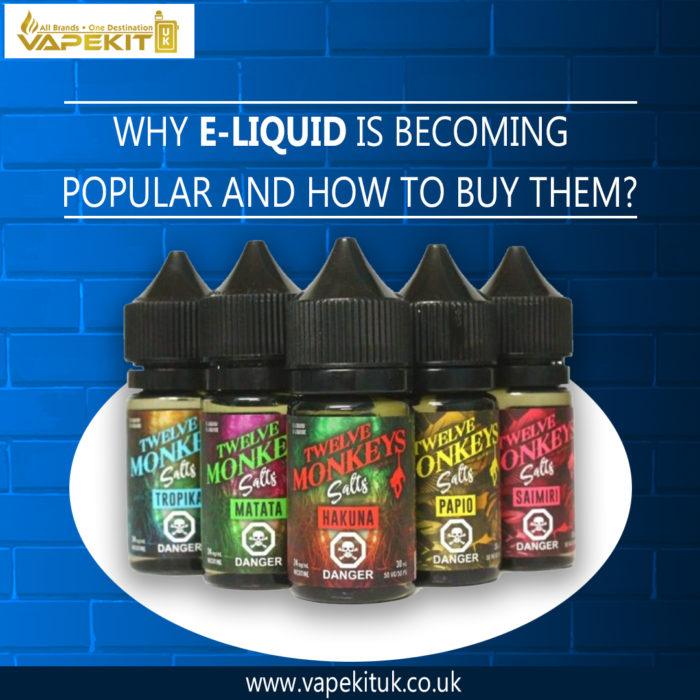 Why E-Liquid Is Becoming Popular And How To Buy Them? - Vape Store UK | Online Vape Shop | Disposable Vape Store | Ecig UK