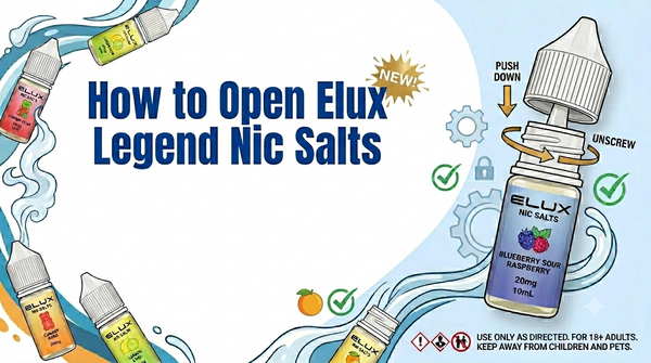 How to Open Elux Legend Nic Salts: Safe Step-by-Step Guide