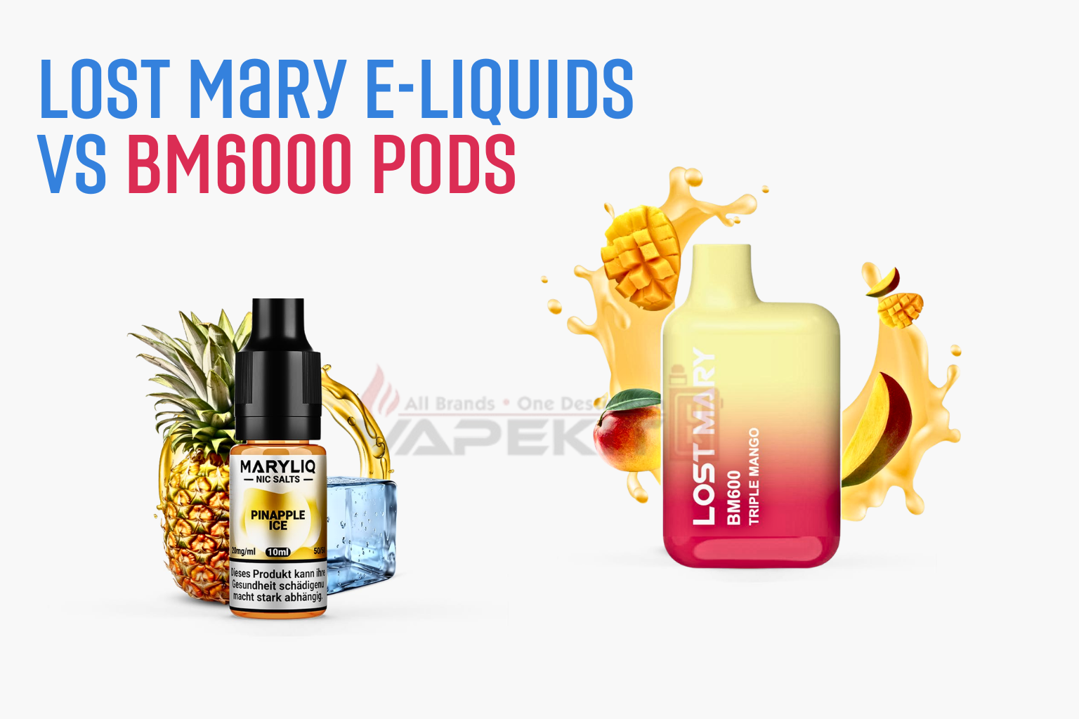 Lost Mary E-Liquids vs BM6000 Pods: Which Should You Buy?