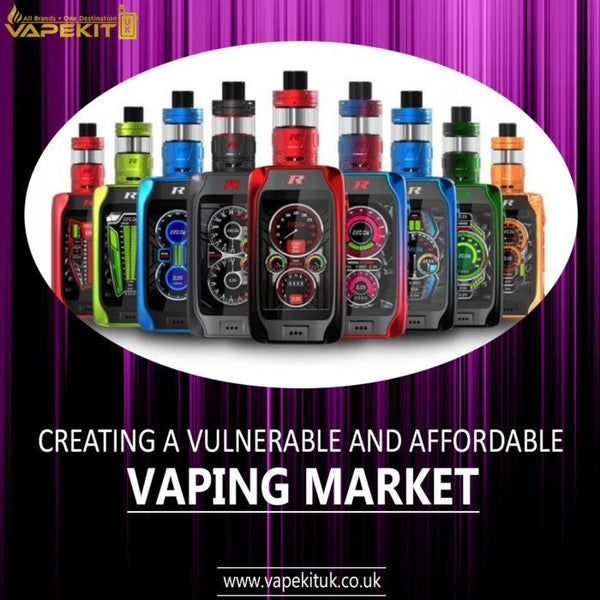 Creating A Vulnerable And Affordable Vaping Market