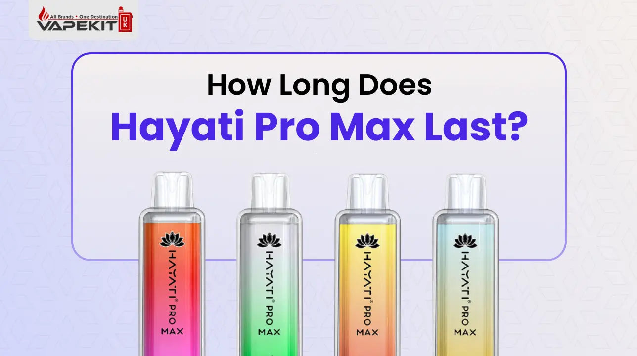 How Long Does the Hayati Pro Max Vape Last? (Average Lifespan)
