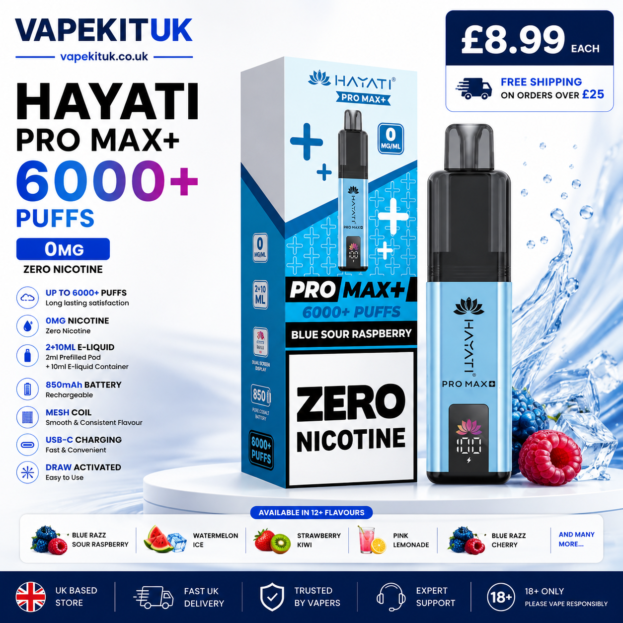Hayati Pro Max+ Blue Sour Raspberry vape device and its retail box, shown on a blue water splash background with promotional text, price, and flavor icons.