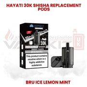 Hayati 30K Shisha replacement pods in Bru Ice Lemon Mint flavour with Pro Ultra Shisha packaging, designed for up to 30000 puffs and refillable pod system.