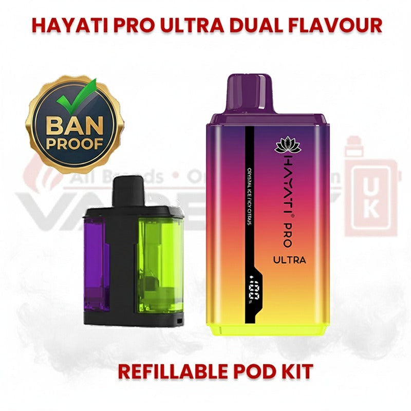 Hayati Pro Ultra dual flavour refillable pod vape kit with ban proof badge, featuring colourful gradient device and dual colour refill pod system.