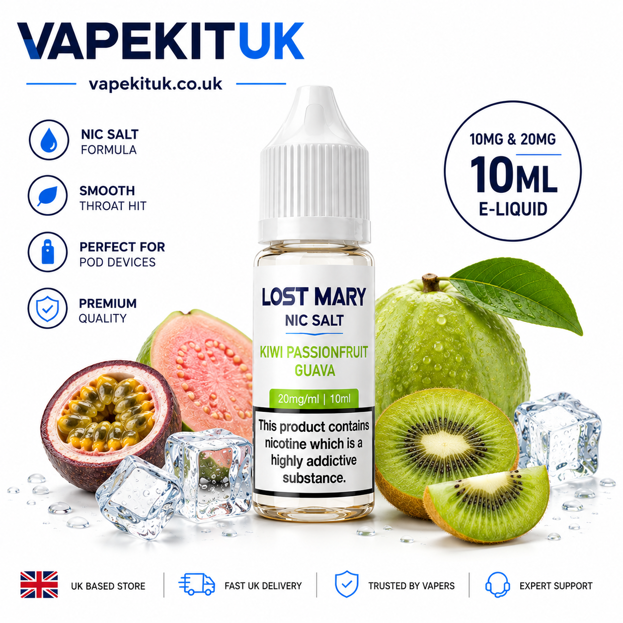 A 10ml bottle of Vapekit UK 'Lost Mary' Nic Salt e-liquid (Kiwi Passionfruit Guava flavor) centered on a white background, surrounded by fresh kiwi slices, a passionfruit, and ice cubes. The image includes product specifications, flavor descriptions, and trust badges.
