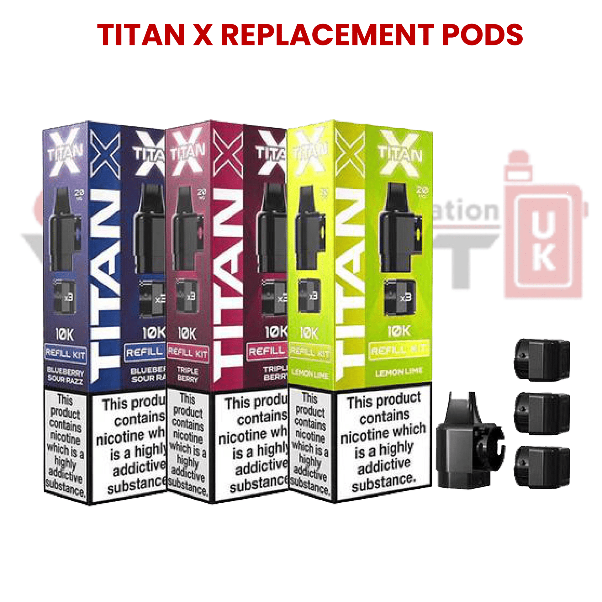 Titan X replacement pods full flavour lineup with packaging and refill pods shown